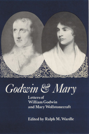 William Godwin Quotes Of william godwin and mary