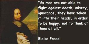 Blaise pascal famous quotes 3