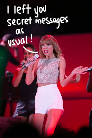 Dying To Know What Secret Messages Taylor Swift Left Within Her Lyrics ...