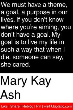... way that when I die, someone can say, she cared. #quotations #quotes