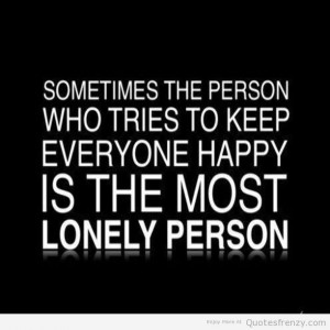 Loneliness Quotes - Loneliness Quotes Images and Pictures
