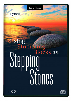 ... / Lynette Hagin / Using Stumbling Blocks as Stepping Stones (1 CD