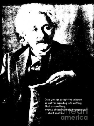 Albert Einstein Quote - Stripes With Plaid - 1931 Litho Poster By ...