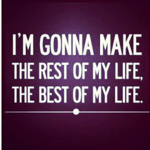 Make every day count!