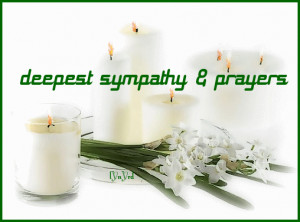 Deepest Sympathy & Prayers