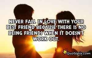 Falling In Love With Your Friendship Quotes ~ Fall In Love Best Friend ...
