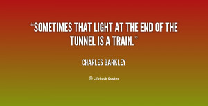 Light At The End Of Tunnel Quotes