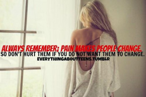 Change quotes and sayings about life pain people