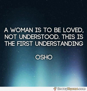 woman is to be loved