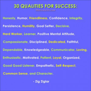 30 Qualities for #Success #quotes @MotivateUs.com Marlene