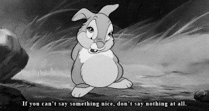 ... and White disney disney gif bambi bunny rabbit thumper disney quotes
