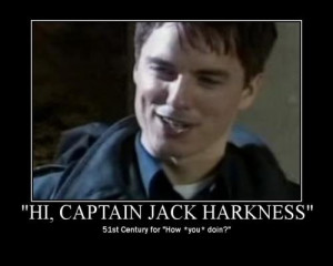 Doctor Who Quotes - Captain Jack Harkness