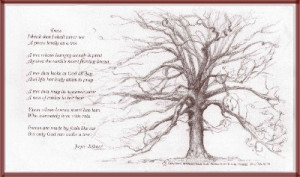 Mighty Oak And Kilmer Poem