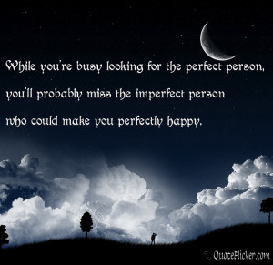 Life Quotes Imperfect...