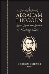 abraham lincoln quotes quips and speeches hardcover by abraham lincoln ...