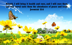 Behold, I will bring it health and cure, and I will cure them, and ...
