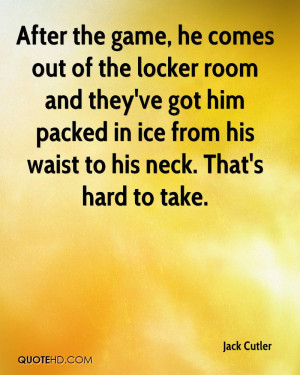 After the game, he comes out of the locker room and they've got him ...