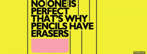 no one is perfect quotes facebook cover