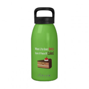 Cute Chocolate Cake with Funny but True Quote Water Bottles