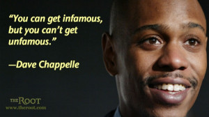Quote of the Day: Dave Chappelle on Fame