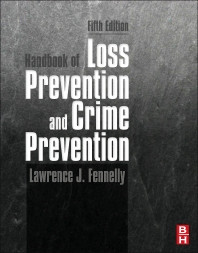 Handbook of Loss Prevention and Crime Prevention, 5th Edition,Lawrence ...