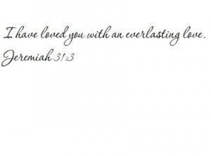 Everlasting Love Quotes With an Everlasting Love