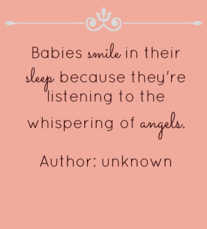 http://quotespictures.com/babies-smile-in-their-sleep-because-theyre ...