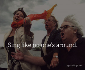 freedom, happiness, quotes, singing