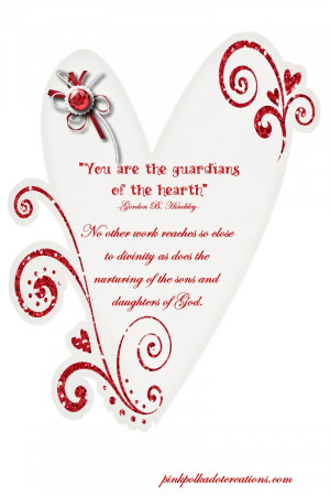February Visiting Teaching – Guardians of the Hearth by Pink ...