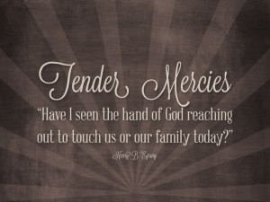 tender mercies