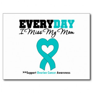 Ovarian Cancer Every Day I Miss My Mum Postcards