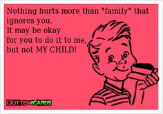 Rottenecards - Nothing hurts more than family that ignores you. It may ...
