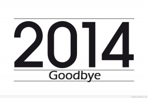 goodbye 2014 saying , goodbye 2014 sayings , simple goodbye 2014 ...