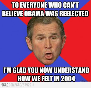 To everyone who can't believe Obama was re-elected.