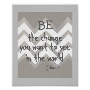 Ghandi quote poster chevron pattern motivational