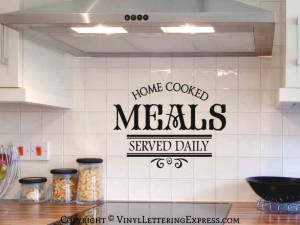 Kitchen Vinyl Lettering Home Cooked Meals Served Daily