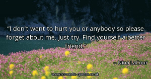 dont-want-to-hurt-you-or-anybody-so-please-forget-about-me-just-try ...