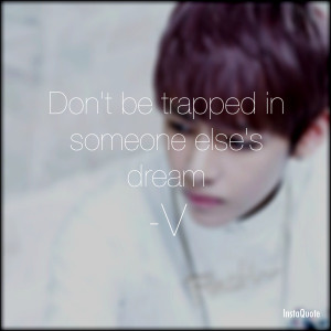 BTS V quote by phantom2409