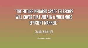 The future infrared space telescope will cover that area in a much ...