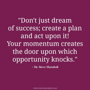 ... the door upon which opportunity knocks.