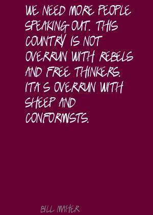 Conformists Quotes