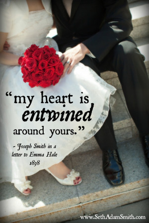 ... Marriage, Lds Quotes Marriage, Emma Smith Quotes, Mormons Quotes