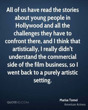 More Marisa Tomei Quotes