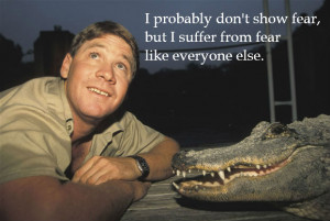 show fear…