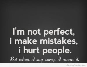 make mistakes, I am not perfect quote