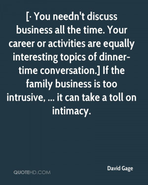 ... family business is too intrusive, ... it can take a toll on intimacy