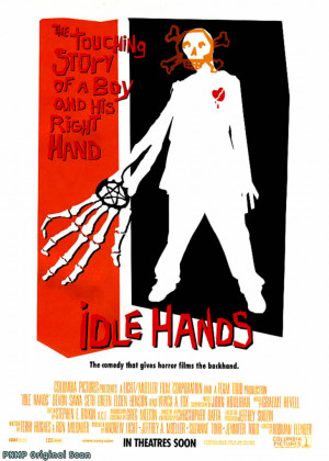 Idle Hands Thriller Movie...