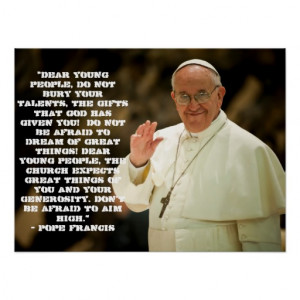 pope_francis_on_young_people_posters-rc52b17b7ce4b4fba9dea798d66994d89 ...