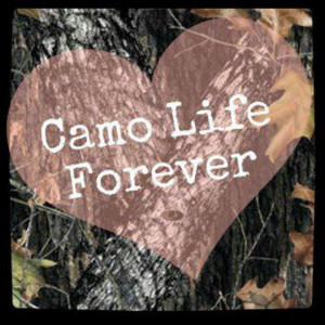 Camo life forever