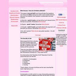 ... Quotes. Revision-GCSE: Moral Issues. Moral Issues - How are Christians